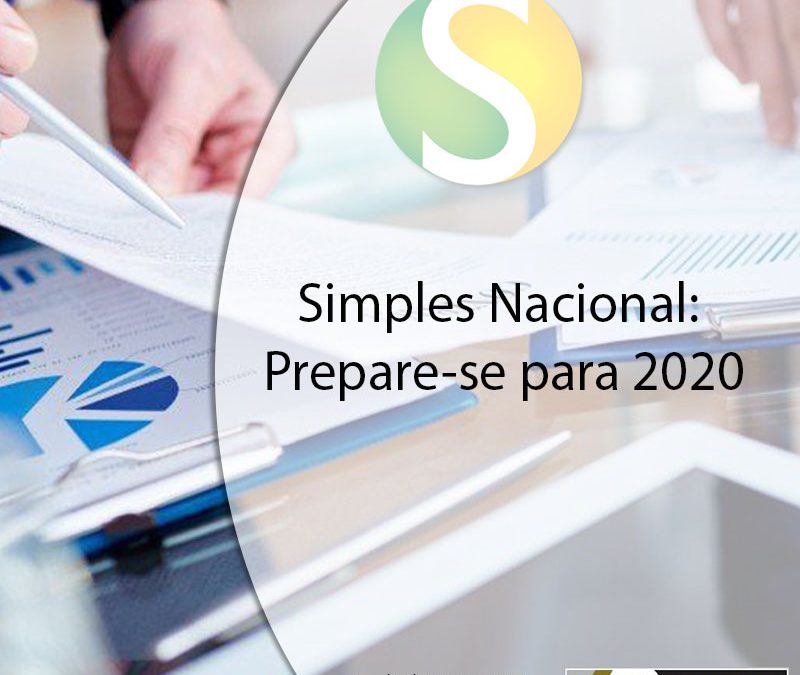 Simples Nacional: Prepare-se para 2020