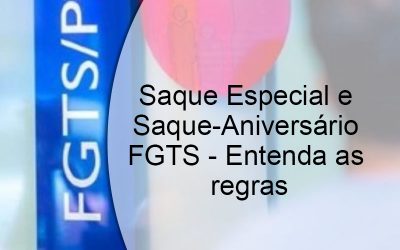 Regras e tabela para retirada do FGTS.