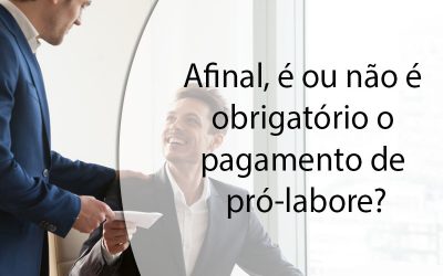 Afinal, é ou não é obrigatório o pagamento de pró-labore?