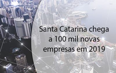Santa Catarina chega a 100 mil novas empresas em 2019.