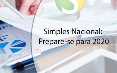 Simples Nacional: Prepare-se para 2020
