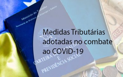 Medidas Tributárias adotadas no combate ao COVID-19