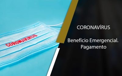 CORONAVÍRUS  Benefício Emergencial. Pagamento