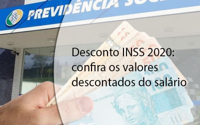 Desconto INSS 2020: confira os valores descontados do salário.